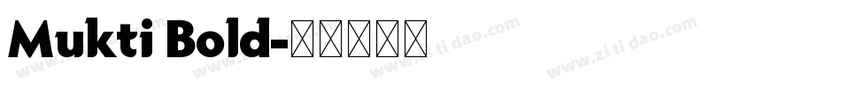 Mukti Bold字体转换